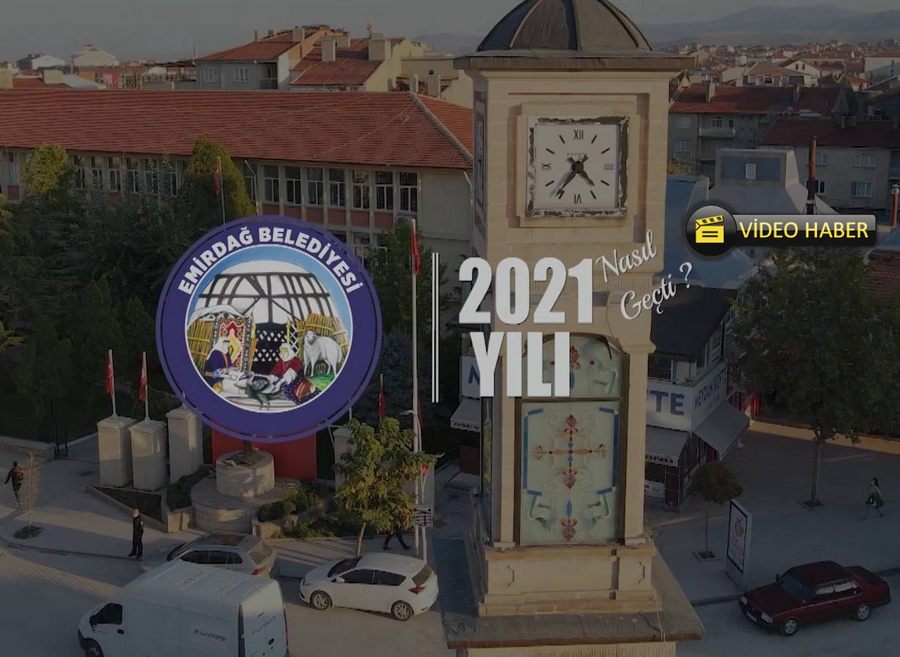 Emirdağ Belediyesi 2021 yılında yapılan çalışmaların özetini hazırladı